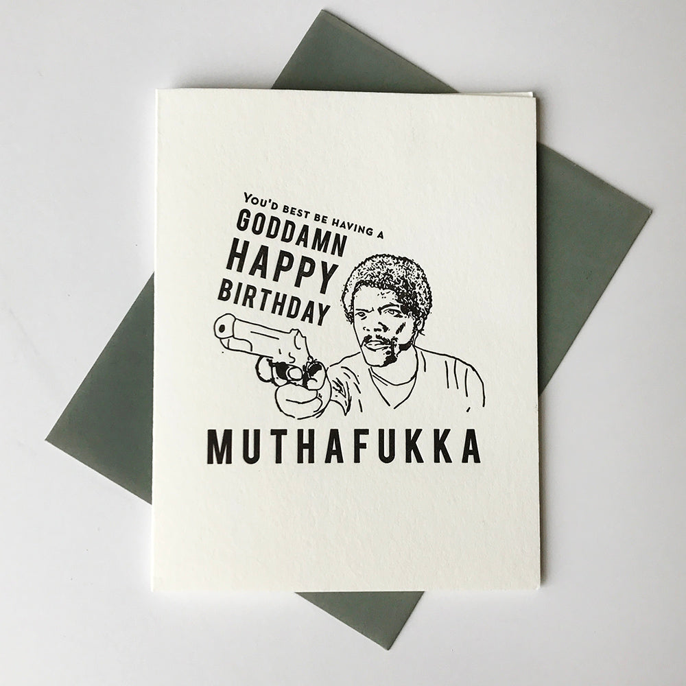 Muthafukka Birthday - Letterpress Birthday Greeting Card