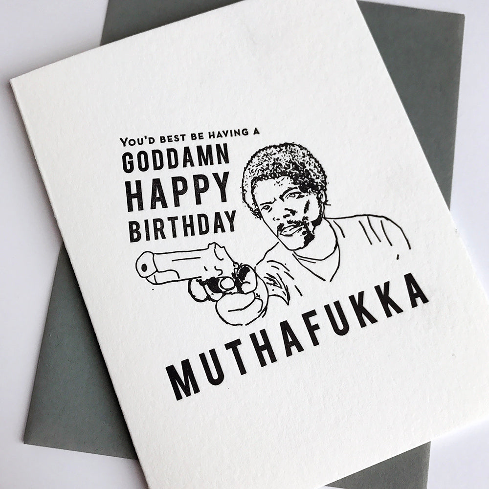 Muthafukka Birthday - Letterpress Birthday Greeting Card